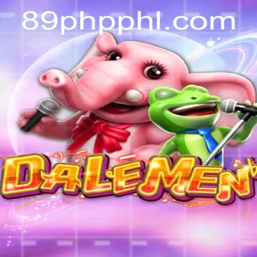 Exploring the World of DALEMEN and the Rise of 89php.COM