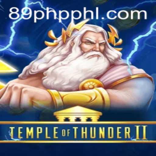 Discover the Thrills of Temple of Thunder II: A Modern Gaming Experience